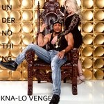 cover: Kna-lo Venge - Undernothing