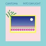 cover: Cantoma - Into Daylight