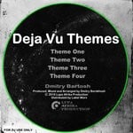 cover: Dmitry Bartosh - Deja Vu Themes