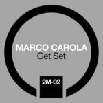 cover: Marco Carola - Get Set