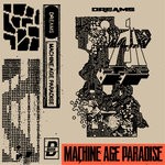 cover: Dreams - Machine Age Paradise