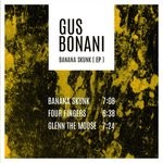 cover: Gus Bonani - Banana Skunk EP