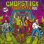 cover: Chopstick Dubplate - 420