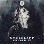 cover: Smeerlapp - Feel Real EP