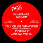 cover: Marcus Mixx|Screamin Rachael - Stay At Home Move Your Body Anthem