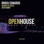 cover: Brock Edwards - Wanna Be Dub'd