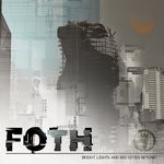 cover: Foth - Bright Lights & Big Cities Beyond