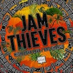 cover: Jam Thieves - Mista Lava Lava/Bad Chargie