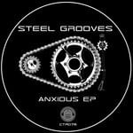 cover: Steel Grooves - Anxious EP