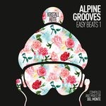 cover: Various - Alpine Grooves Easy Beats 1 (Kristallhotte)