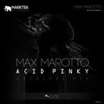 cover: Max Marotto - Acid Pinky