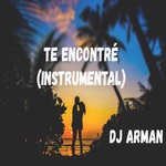 cover: Dj Arman - Te Encontre (Instrumental)