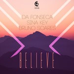 cover: Da Fonseca|Sina Key|Bruno Soares - Believe