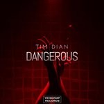 cover: Tim Dian - Dangerous