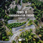 cover: Juno D - Underwater Theme