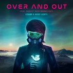 cover: Hard Lights|Kshmr|Charlott Boss - Over & Out (Marnik Edit)