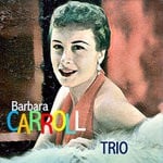 cover: Barbara Carroll - Trio