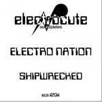 cover: Electro Nation - Shipwrecked (Remastered)