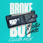 cover: Malia Civetz - Broke Boy (Club Mix)