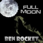 cover: Ben Rocket - Full Moon