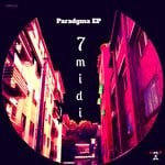 cover: 7midi - Paradgma EP