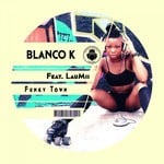 cover: Blanco K|Laumii|Moon Rocket - Funky Town