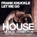 cover: Frank Knuckle - Let Me Go