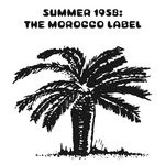 cover: Various - Summer 1958: The Morocco Label