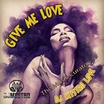 cover: Dj Mystro Love - Give Me Love