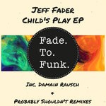 cover: Jeff Fader - Child's Play