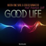 cover: Akeem One Soul & Giulio Bonaccio|Fabrizio Sotti - Good Life