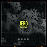 cover: JERO - Bad News