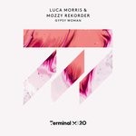 cover: Luca Morris|Mozzy Rekorder - Gypsy Woman