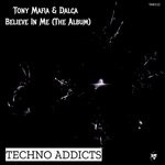 cover: Tony Mafia & Dalca - Believe In Me