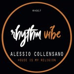 cover: Alessio Collesano - House Is My Religion