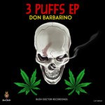 cover: Don Barbarino - 3 Puffs EP