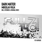 cover: Miroslav Vrlik - Dark Matter