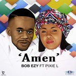 cover: Bob Ezy|Pixie L - Amen