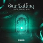 cover: Druid|Hektic|Avox - Our Calling