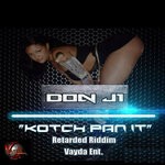 cover: Don J1 - Kotch Pon It