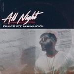 cover: Dukz|Manucci - All Night