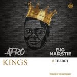 cover: Big Narstie - Afro Kings