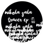 cover: Nikola Gala - Tracer