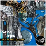 cover: The Swing Ninjas - Do Ya Hallelujah