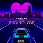 cover: Karrow - Back To Love