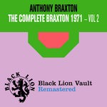 cover: Anthony Braxton - The Complete Braxton 1971 Vol 2