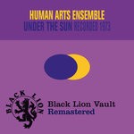 cover: Human Arts Ensemble - Under The Sun