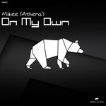 cover: Mikee (athens) - On My Own