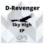 cover: D-revenger - Sky High EP