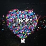 cover: Hi Noise - Heart Again